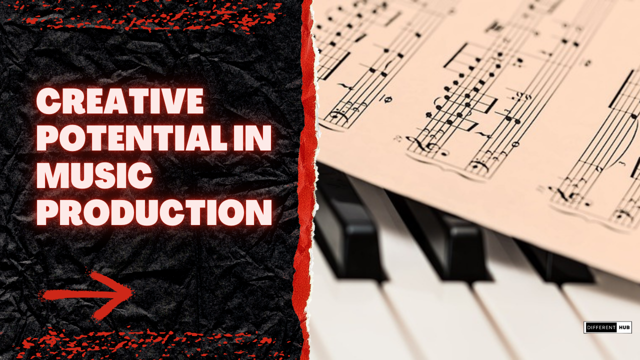 Unlock Your Creative Potential in Music Production: A Comprehensive Guide