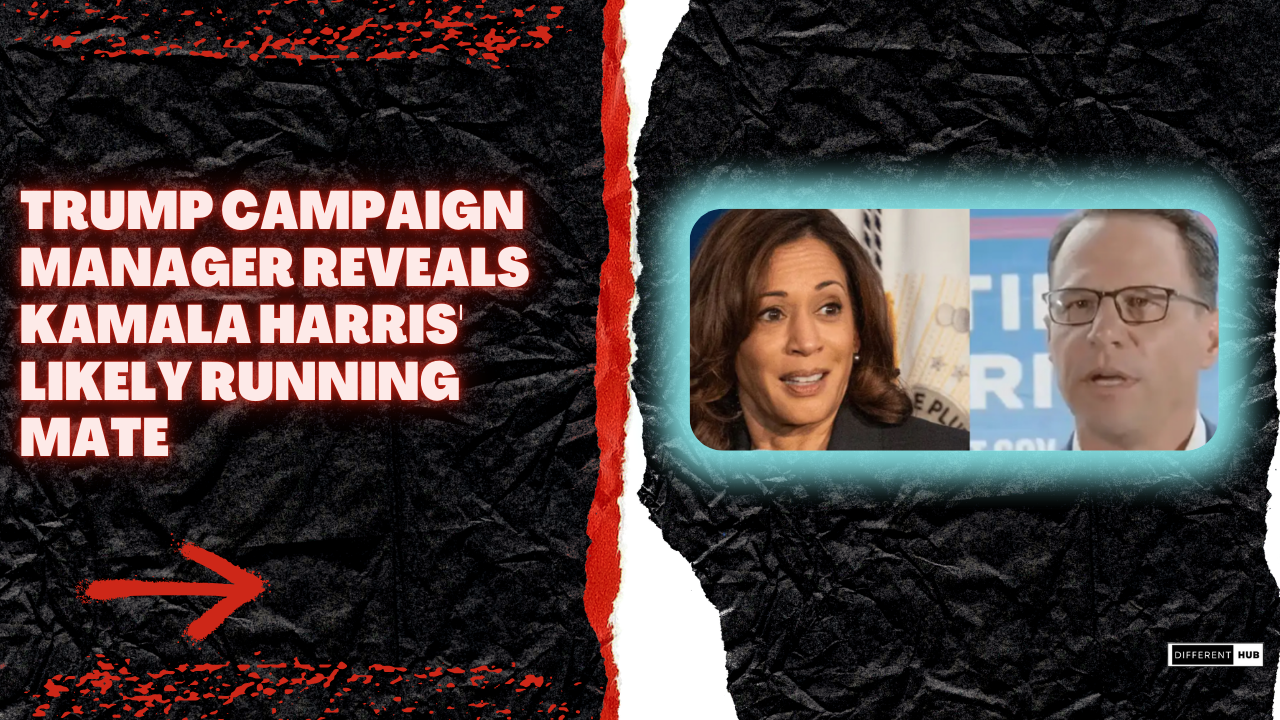 Trump Campaign Manager Reveals Kamala Harris’ Likely Running Mate