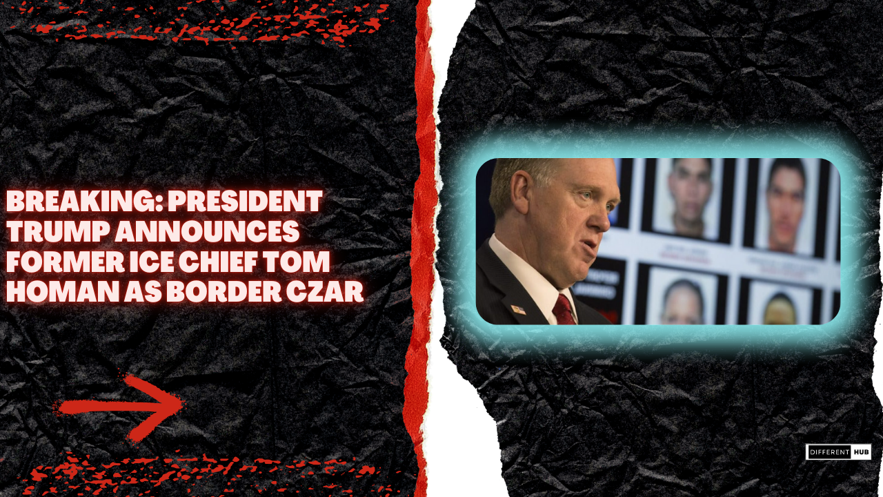 BREAKING: President Trump Announces Former ICE Chief Tom Homan as Border Czar