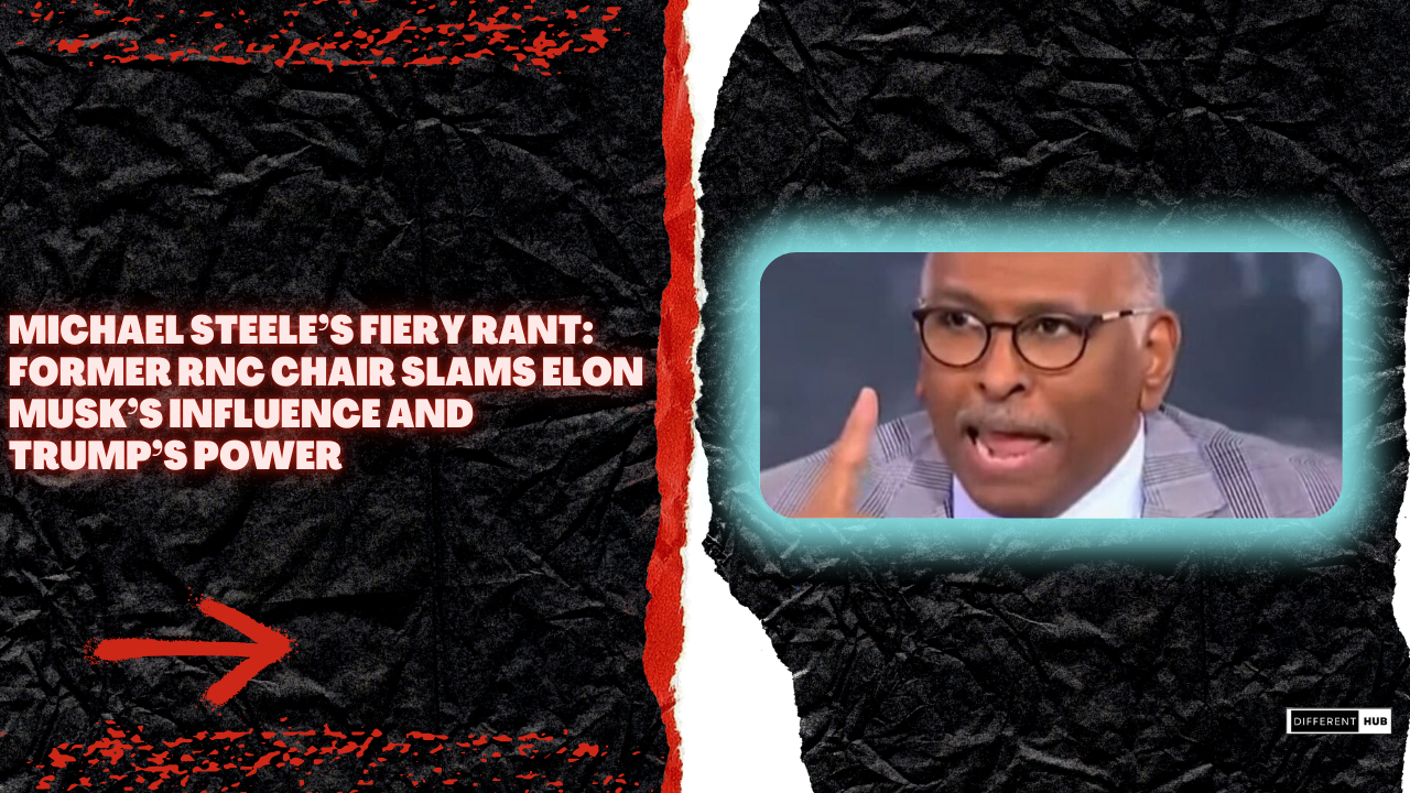 Michael Steele’s Fiery Rant: Former RNC Chair Slams Elon Musk’s Influence and Trump’s Power